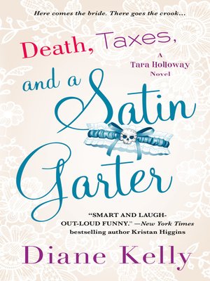 Death, Taxes, and a Satin Garter - ebook